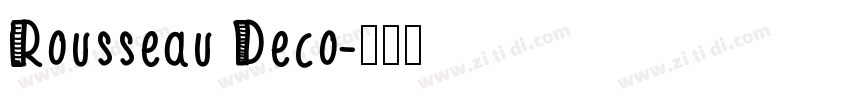 Rousseau Deco字体转换